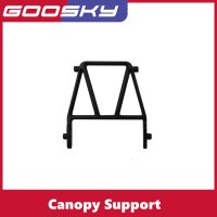 GOOSKY S2 キャノピー サポート ヘリコプター SPH000026 S223256804158653685
